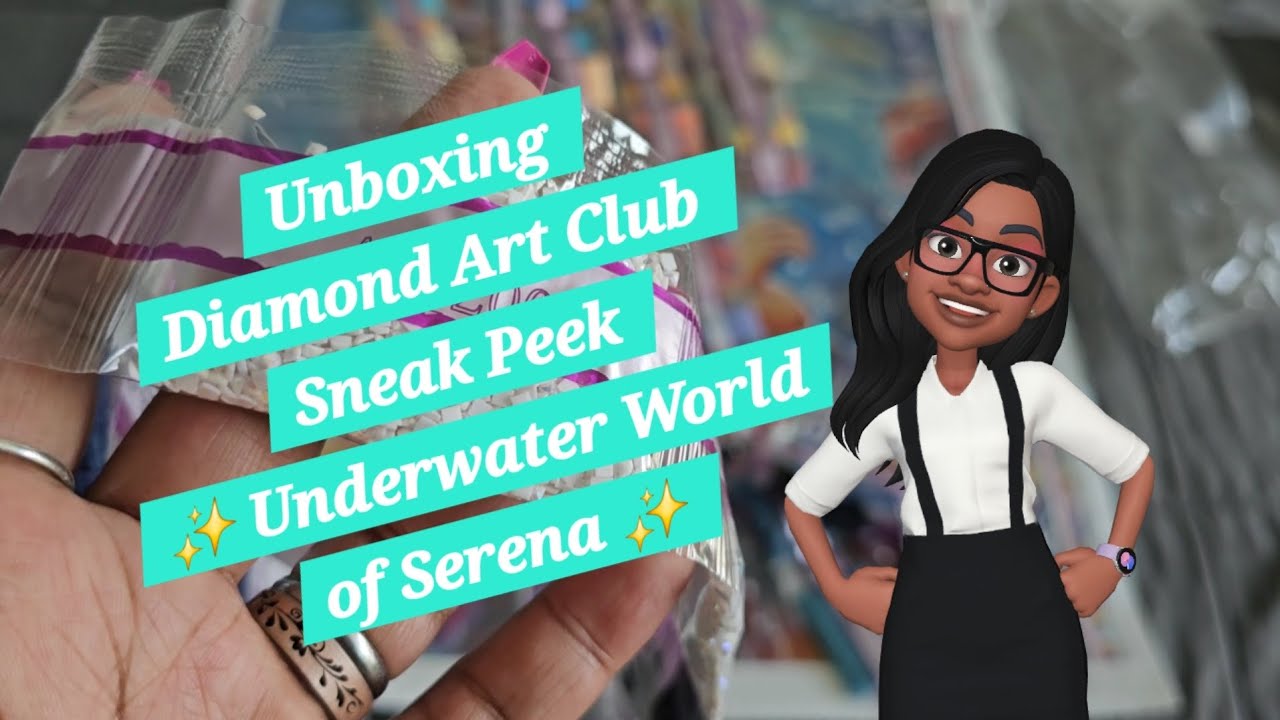 Распаковка Diamond Art Club: предварительный обзор ✨️ Подводный мир Серены ✨️
