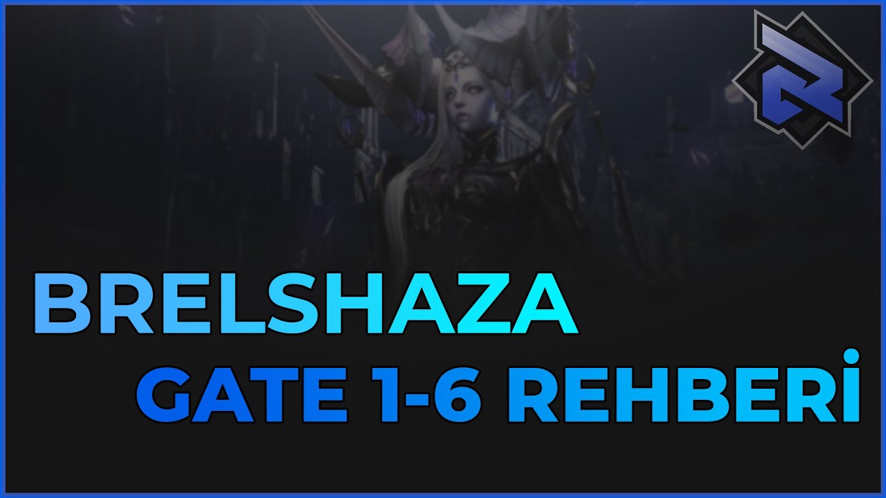 LOST ARK:  Brelshaza Gate 1-6 Rehberi