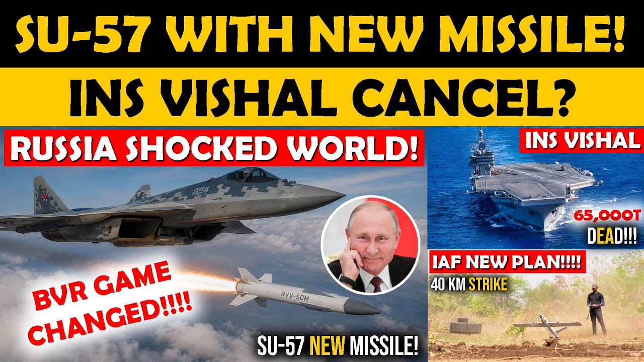 Su-57 Ka Naya Killer Missile! 😳 ,Tejas Mk2 Fir Delay Risk ? ,INS Vishal Cancel?