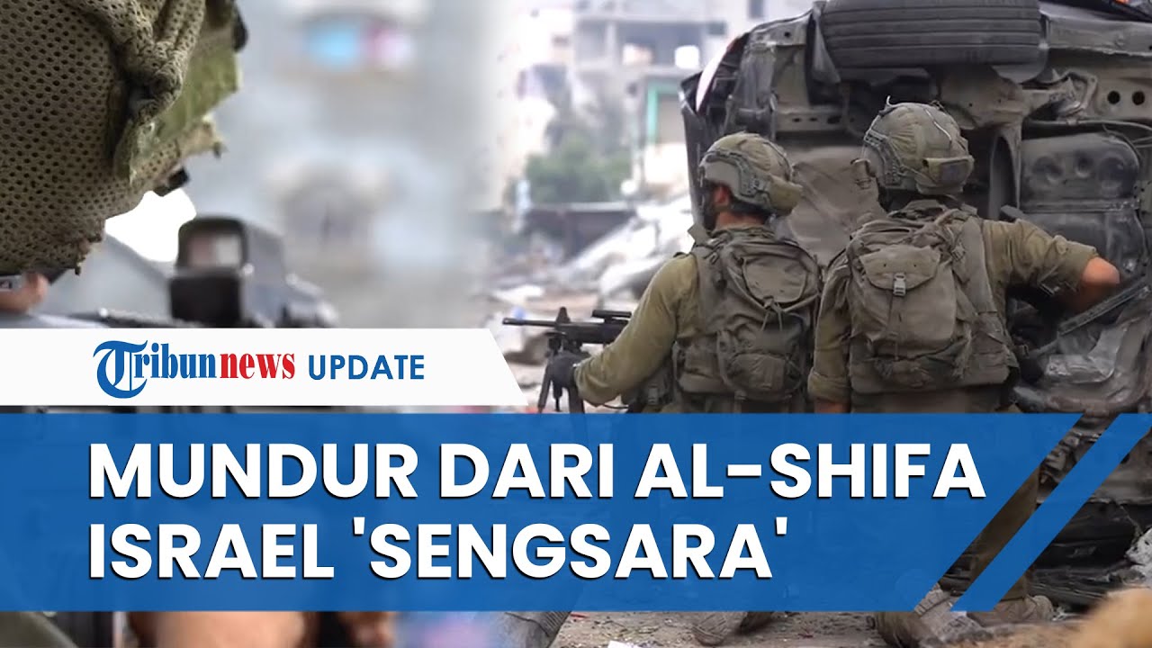 UPDATE Hari Ke-41 Perang Israel-Hamas: IDF Mundur dari Al Shifa hingga Israel 'Sengsara' Tank Lenyap