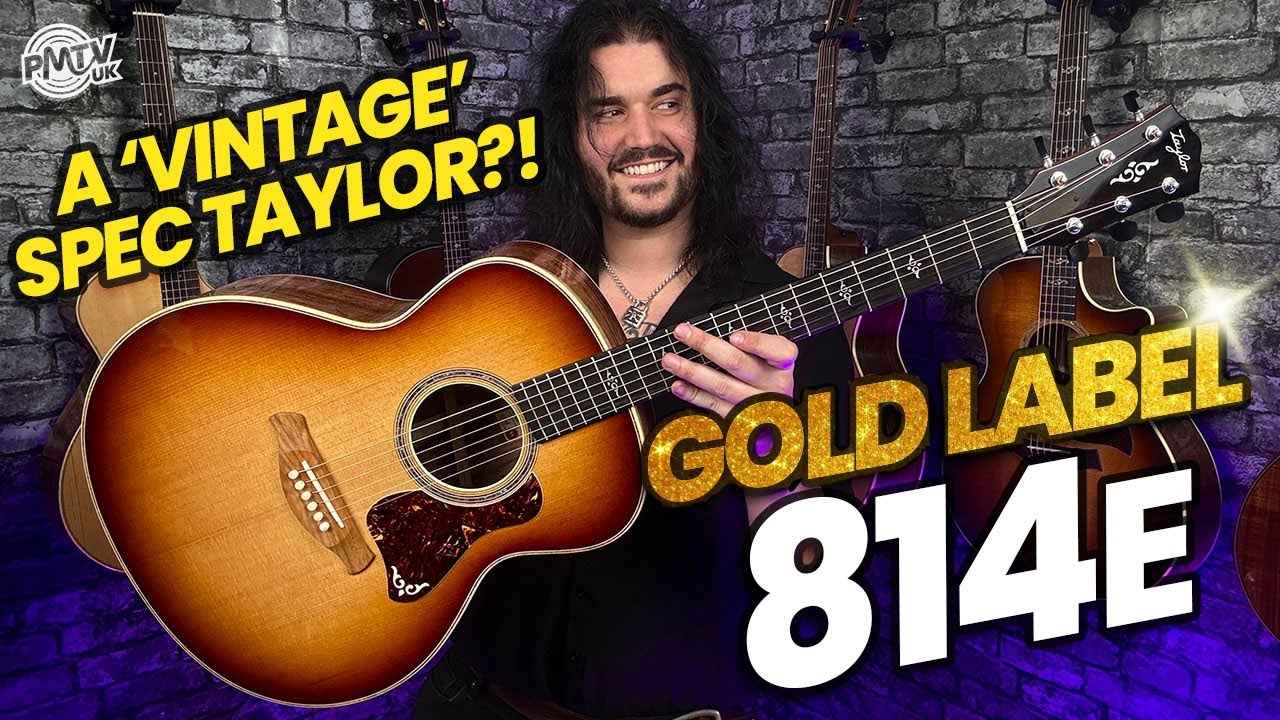 Taylor's New 'Gold Label' 814e Leans Into Both Acoustic Heritage & Innovation!