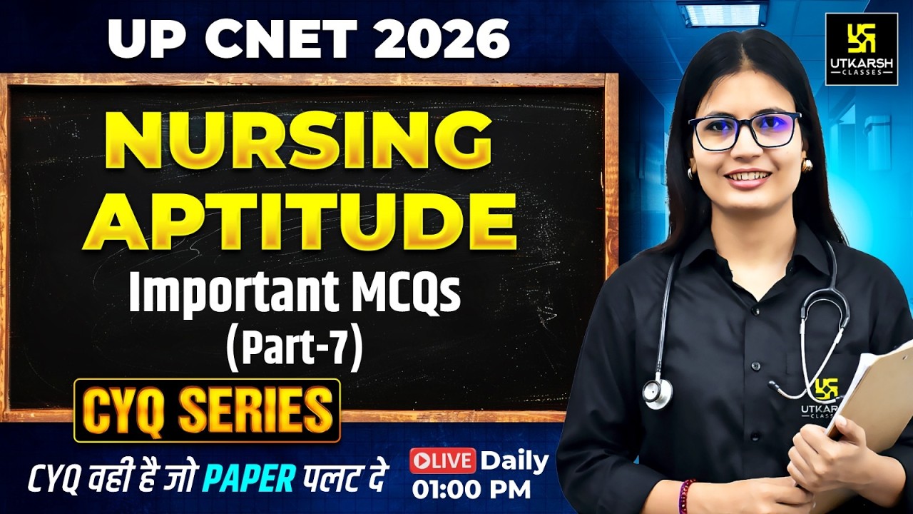 Nursing Aptitude #43 | Important MCQs Part 7 | UP CNET Exam 2026 | Asha Ma'am