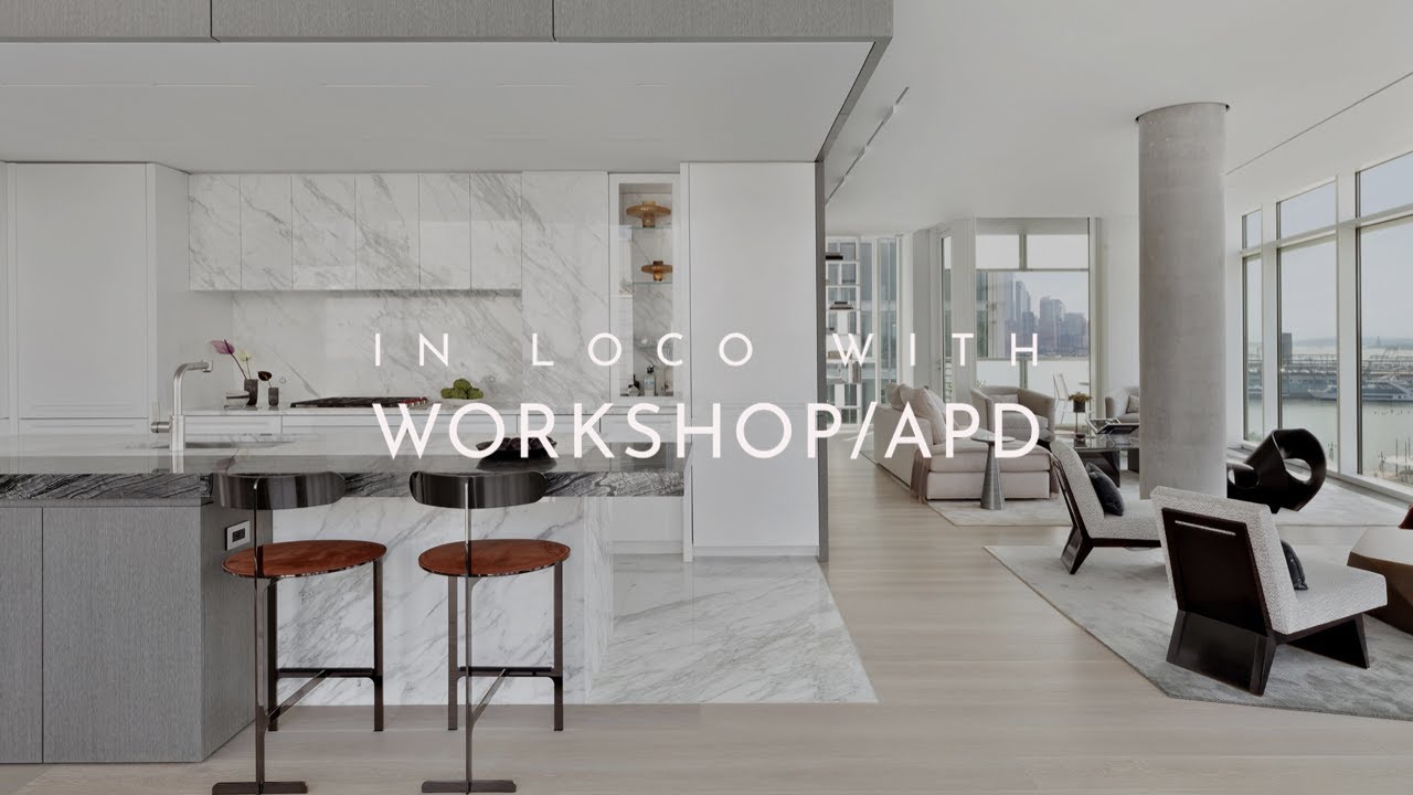 In Loco with Workshop/APD: Interview With Architects | ARCHITECTURE HUNTER