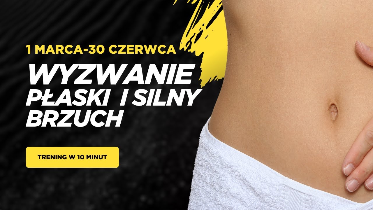 10 minutowy trening na płaski i silny brzuch