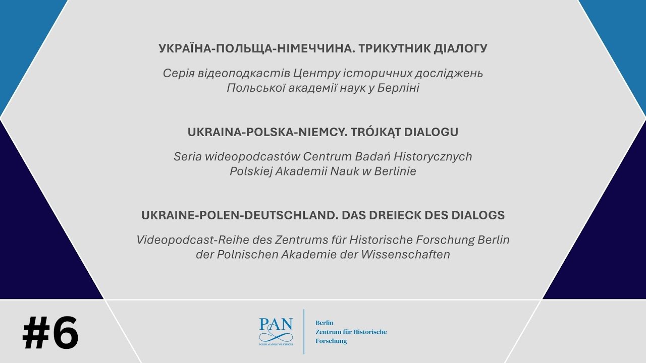 #6 Miron Korduba und „der wichtigste Moment in der Geschichte der Ukraine” [Video in poln. Sprache]