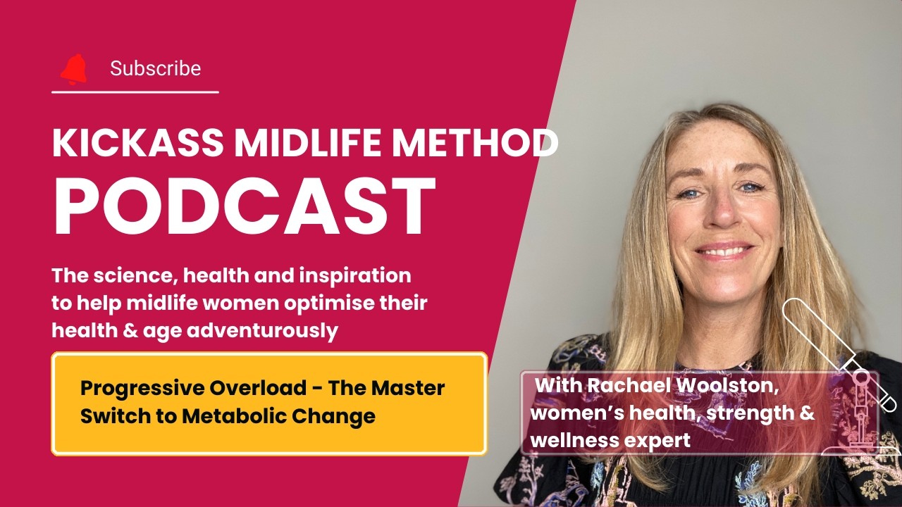 Progressive Overload - The Master Switch to Metabolic Change in Midlife
