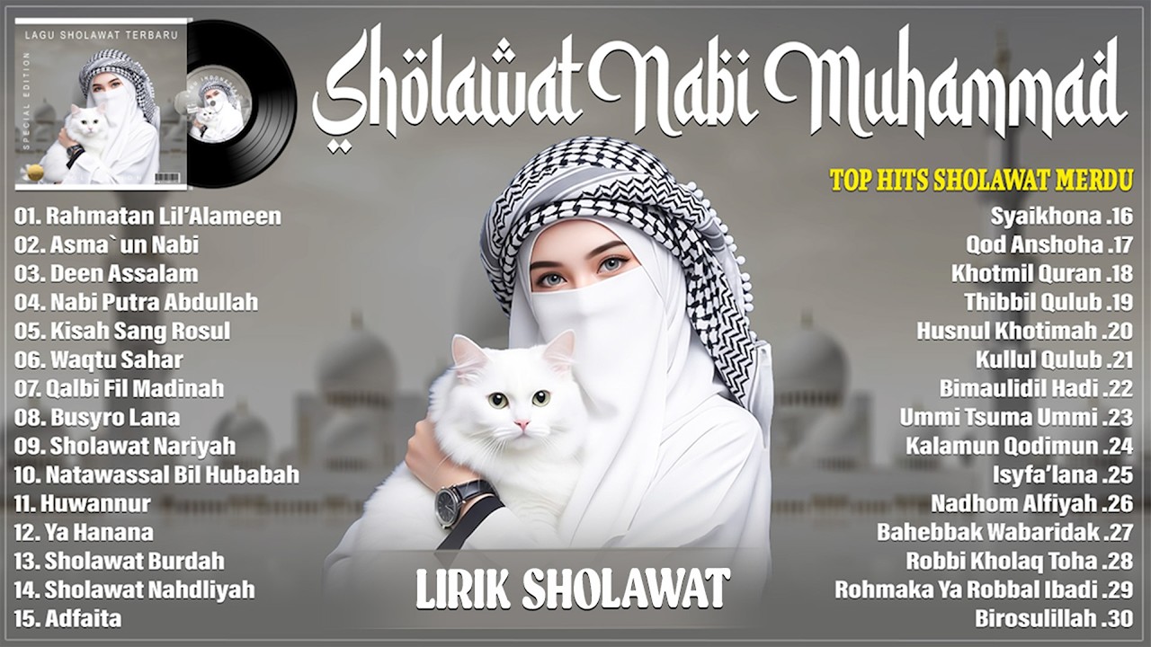 SHOLAWAT NABI MUHAMMAD SAW BIKIN HATI ADEM - SHOLAWAT NABI MERDU TERBARU 2026 TERPOPULER (LIRIK)