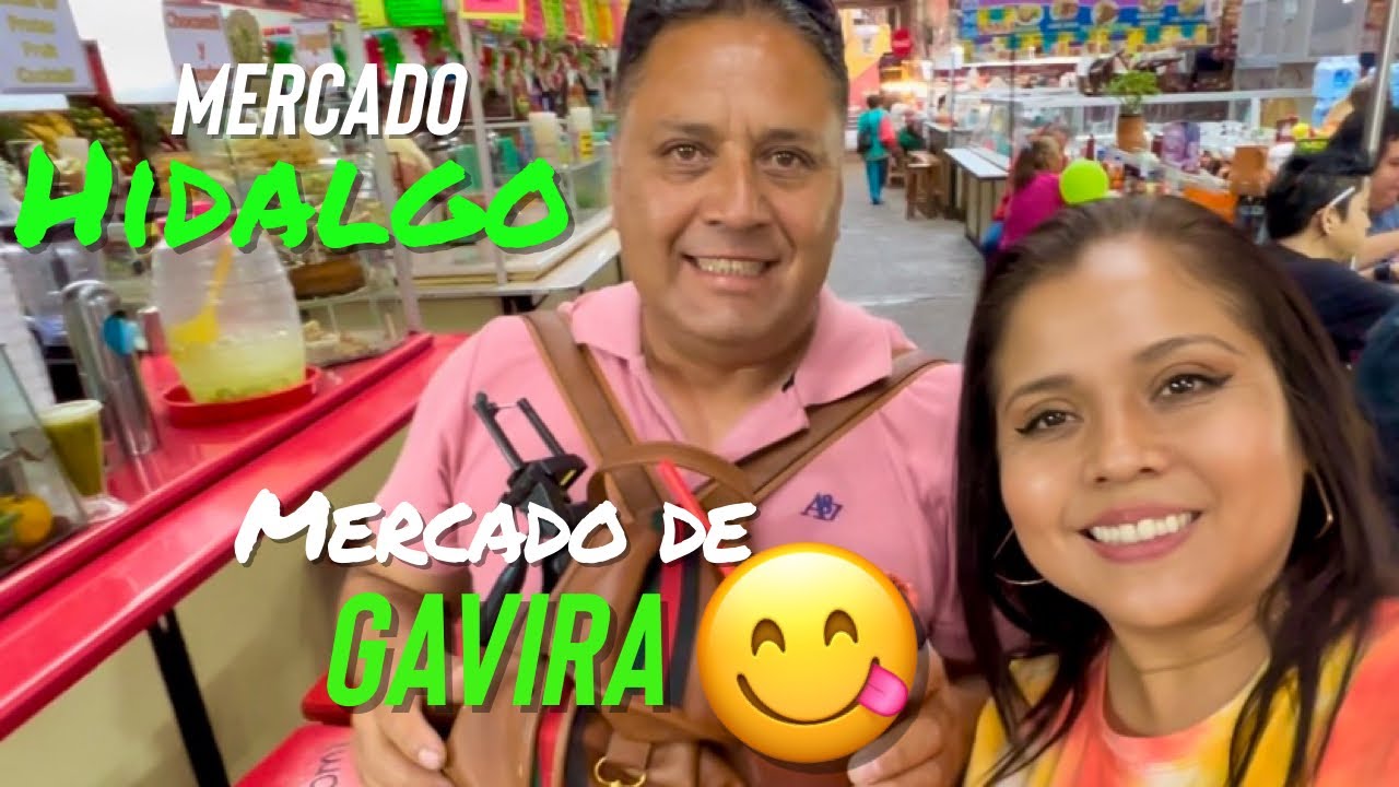GUANAJUATO 😲 MERCADO HIDALGO Y MERCADO DE GAVIRA 😋