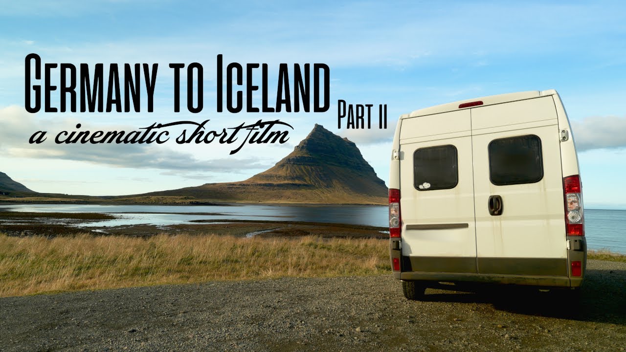Germany to Iceland — The Ultimate Vanlife Journey! (Part 2)