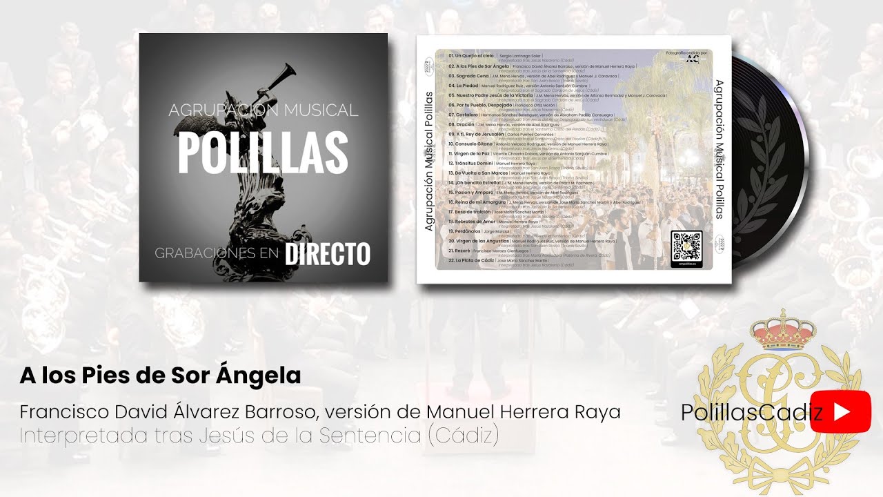 Pista 02 | A los pies de Sor Ángela | Agrupación Musical Polillas | 