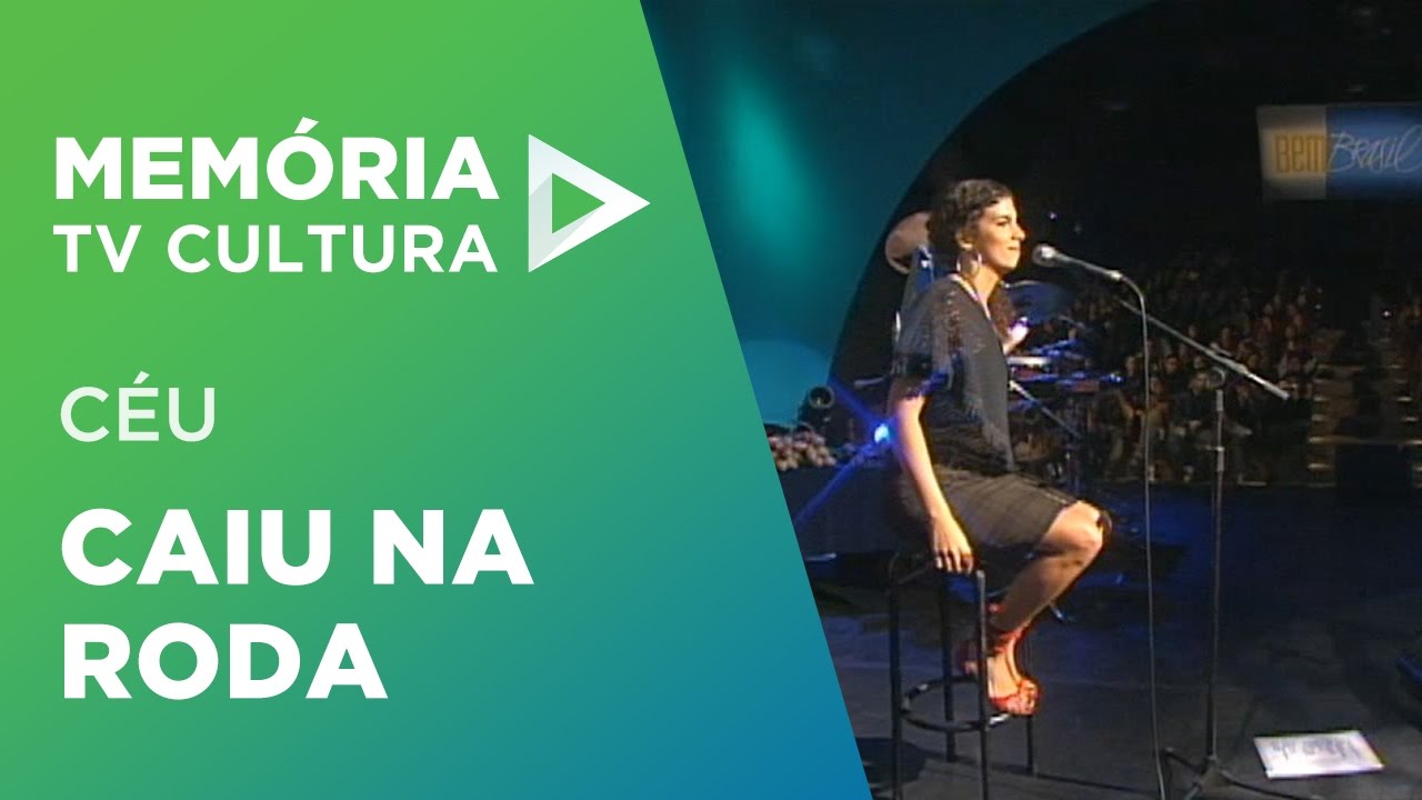 Céu - Caiu na Roda