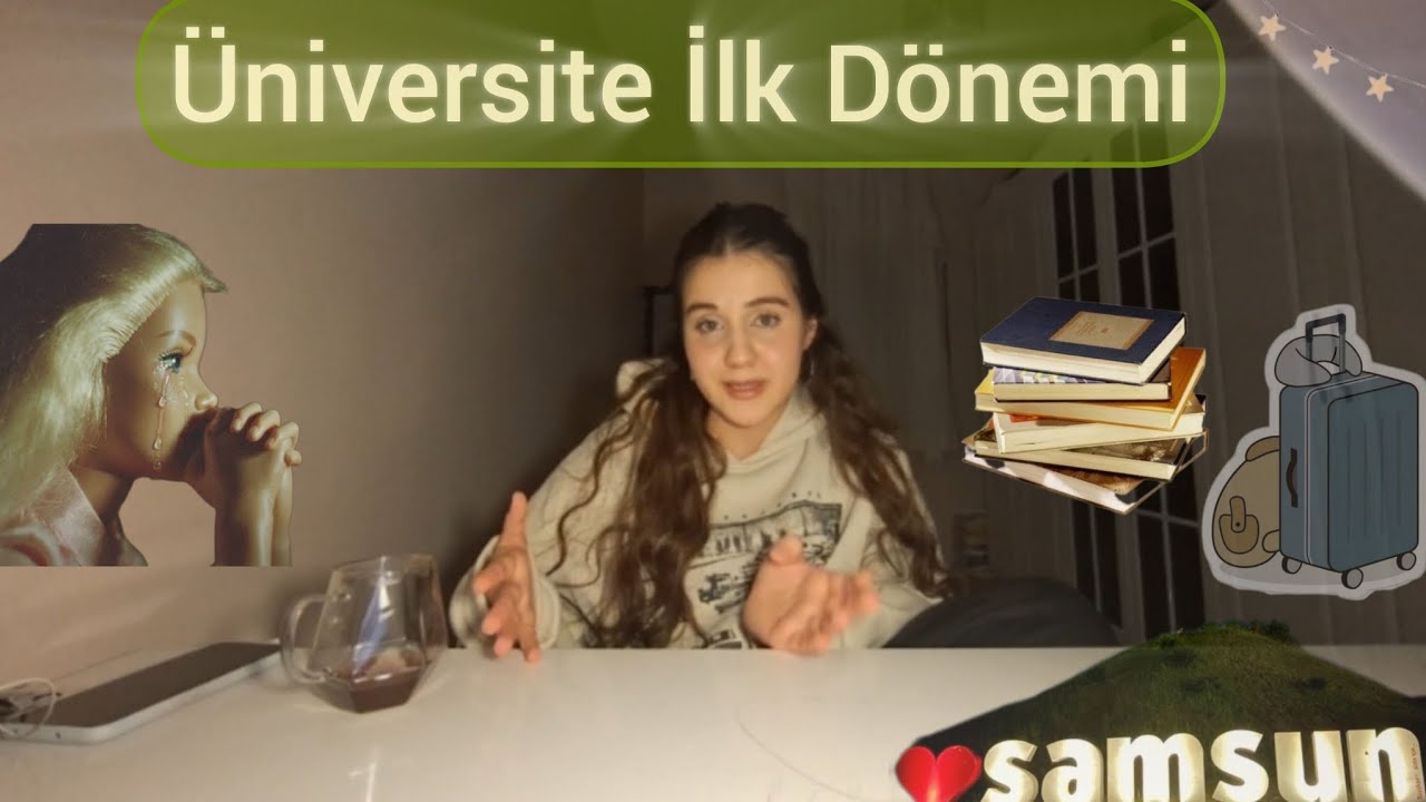 Üniversite İlk Dönemi: Sohbet edelim/Samsun üniversitesi ne umdum ne buldum 