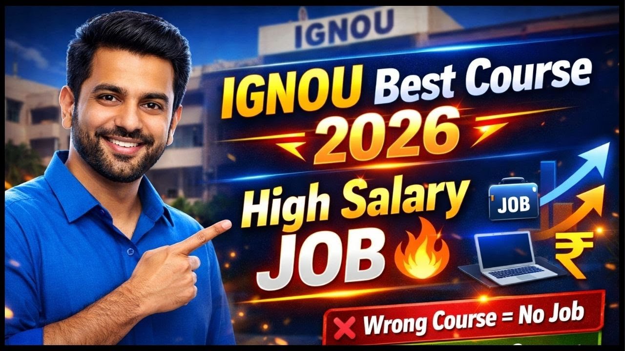 IGNOU Best Course for Job in 2026 🔥 | High Salary & Demand Courses | IGNOU Career Guide