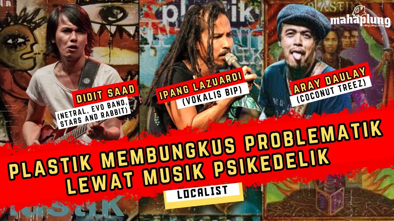 PEARL JAM-NYA INDONESIA, PLASTIK BAND ROCK PSIKEDELIK ERA 90-AN