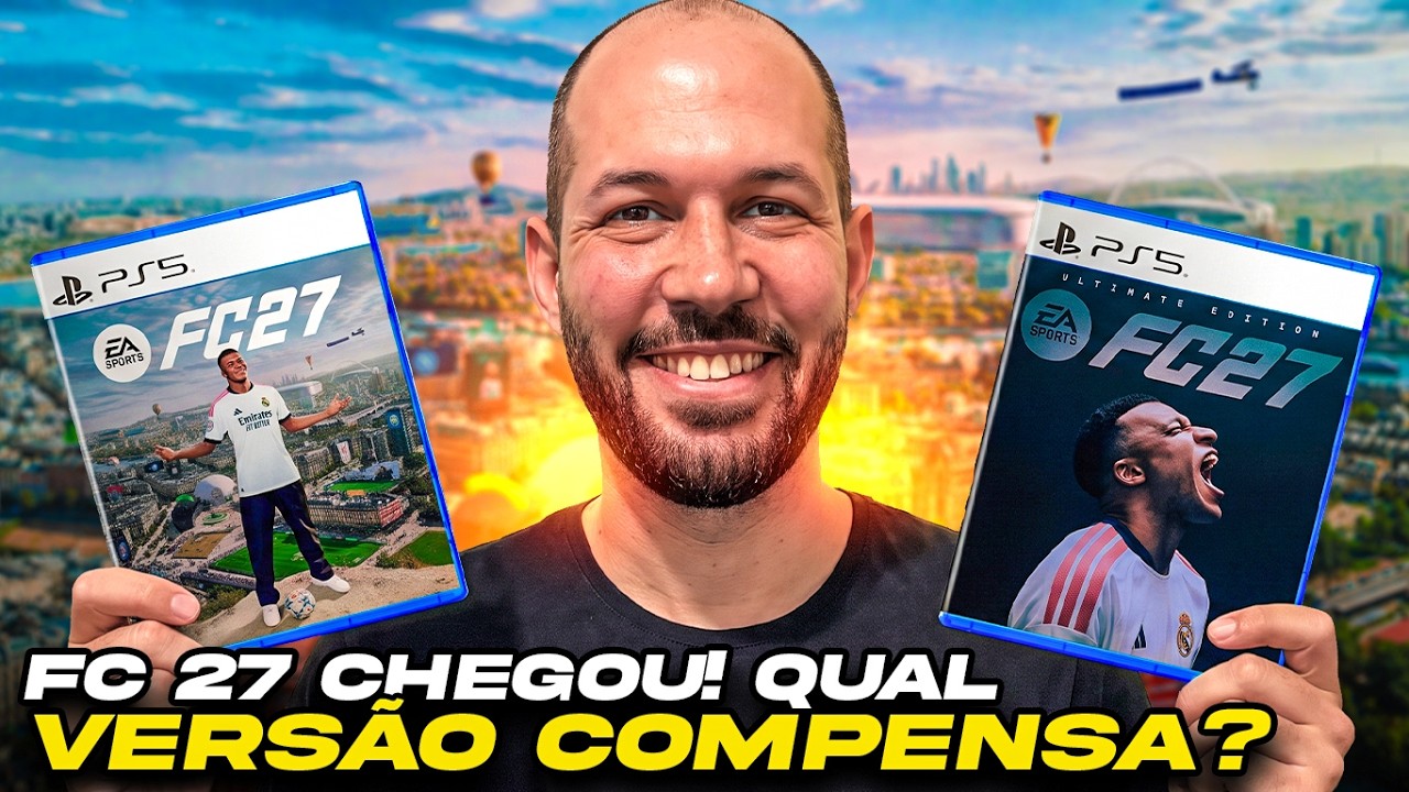 FC 27 | SAIU O TRAILER E DETALHES DO EA FC 27💥VEJA AS VERS&Otilde;ES, VALORES E SE COMPENSA