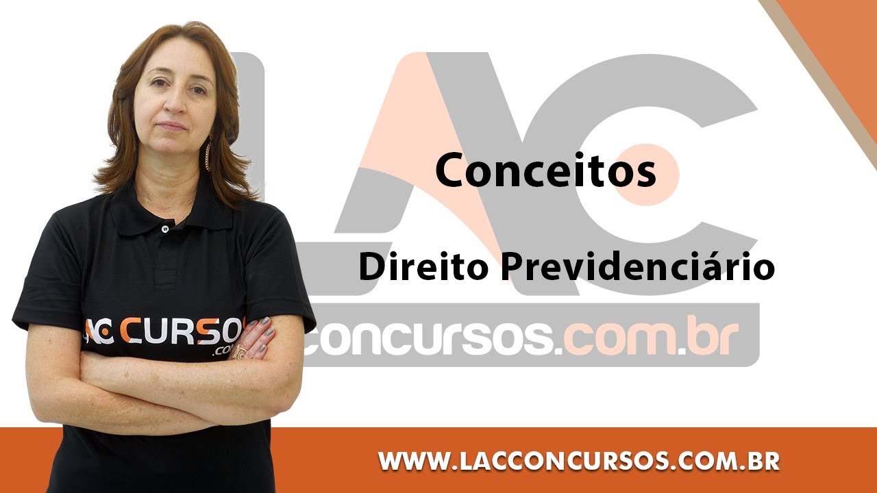 Direito Previdenciário  -  Conceitos  -  Prof.Adriana Menezes