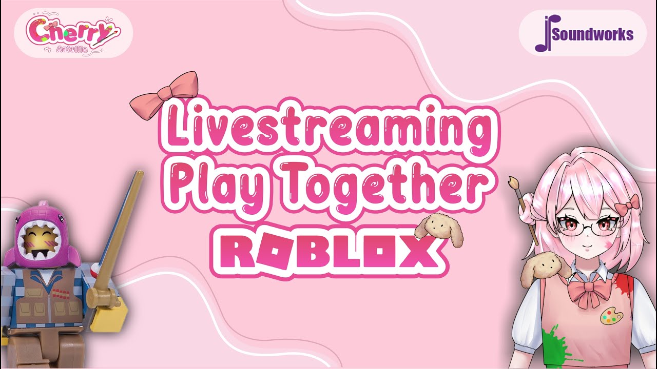 [Cherry Artellia] Livestreaming Notice - Play Together Roblox Again - VTuber Indo - JP Soundworks