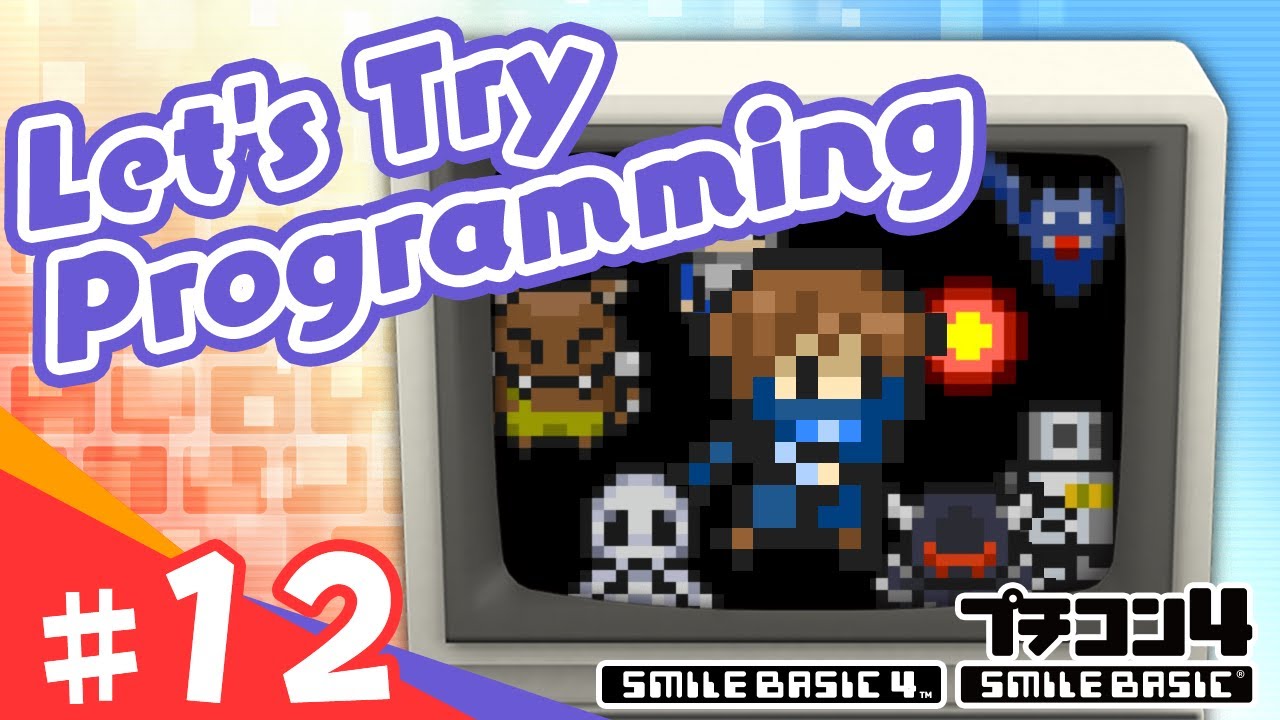 [SmileBASIC 4] Let's Try Programming #12 ~Let's Make a Ninja Training Game!~[Nintendo Switch™]