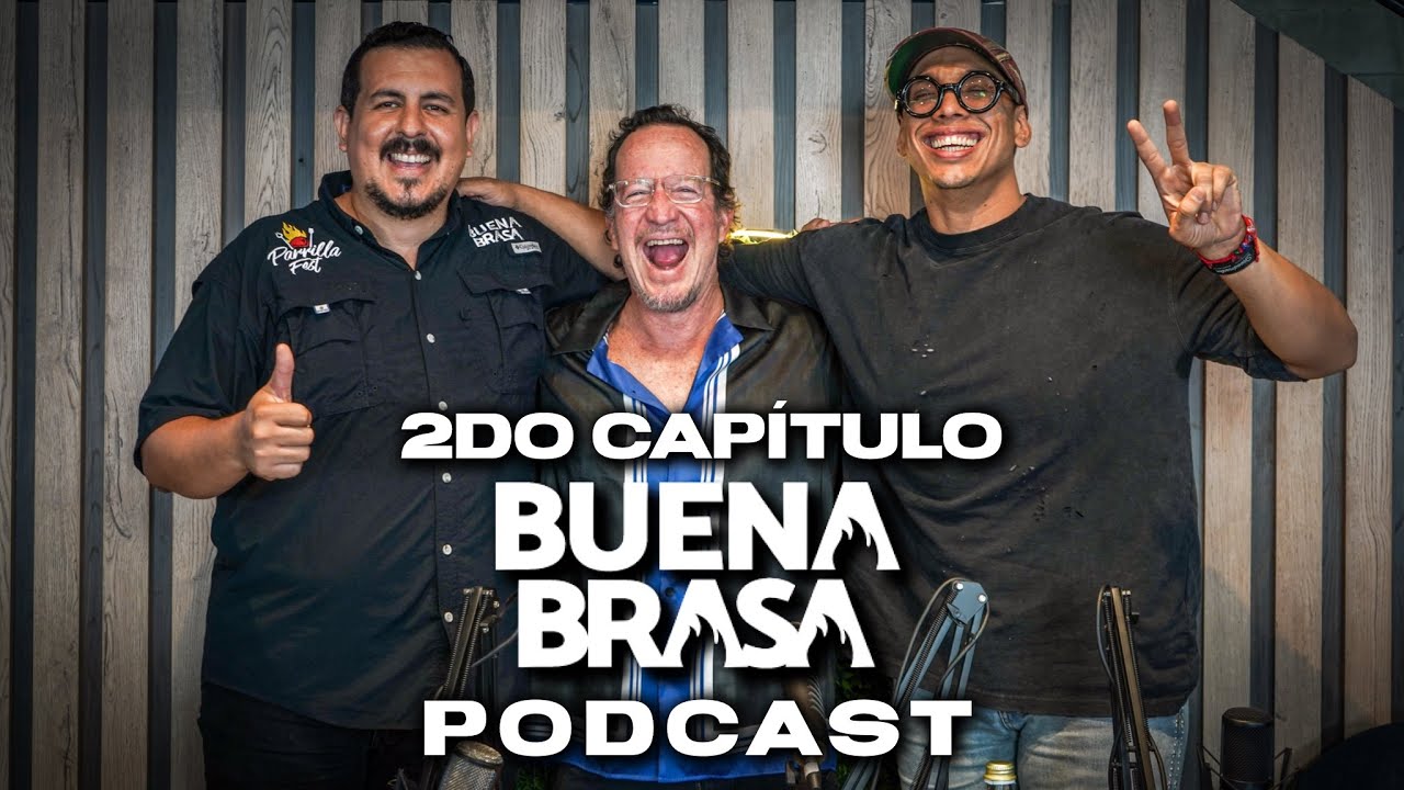 BUENA BRASA PODCAST | 2DO CAPÍTULO “ANDRÉS CRESPO”