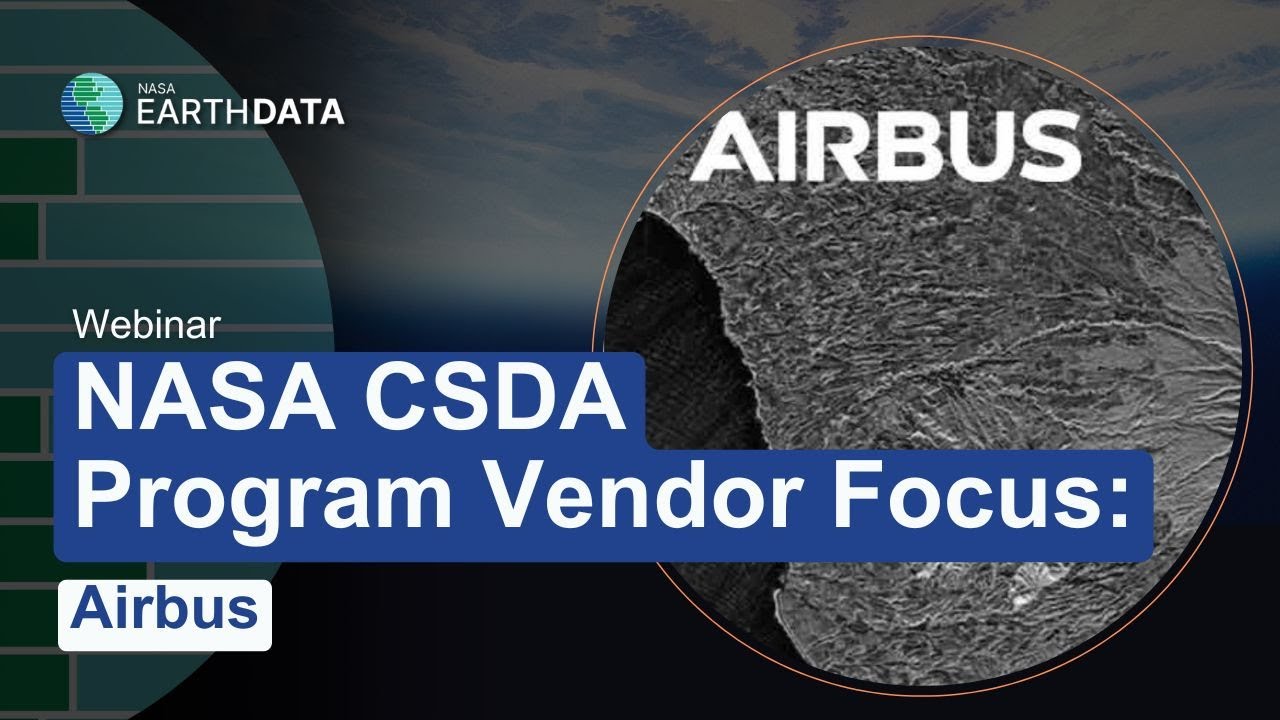 NASA CSDA Program Vendor Focus—Airbus