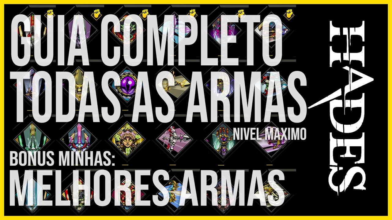 Dicas Hades - Minhas Melhores Armas - Guia Completo Todas as Armas.