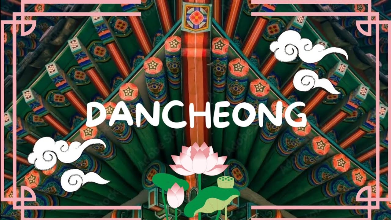 Dancheong, the beauty of korea