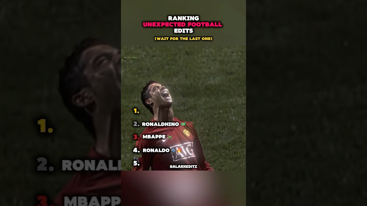Ranking Unexpected Football Edits #shorts #football #ranking