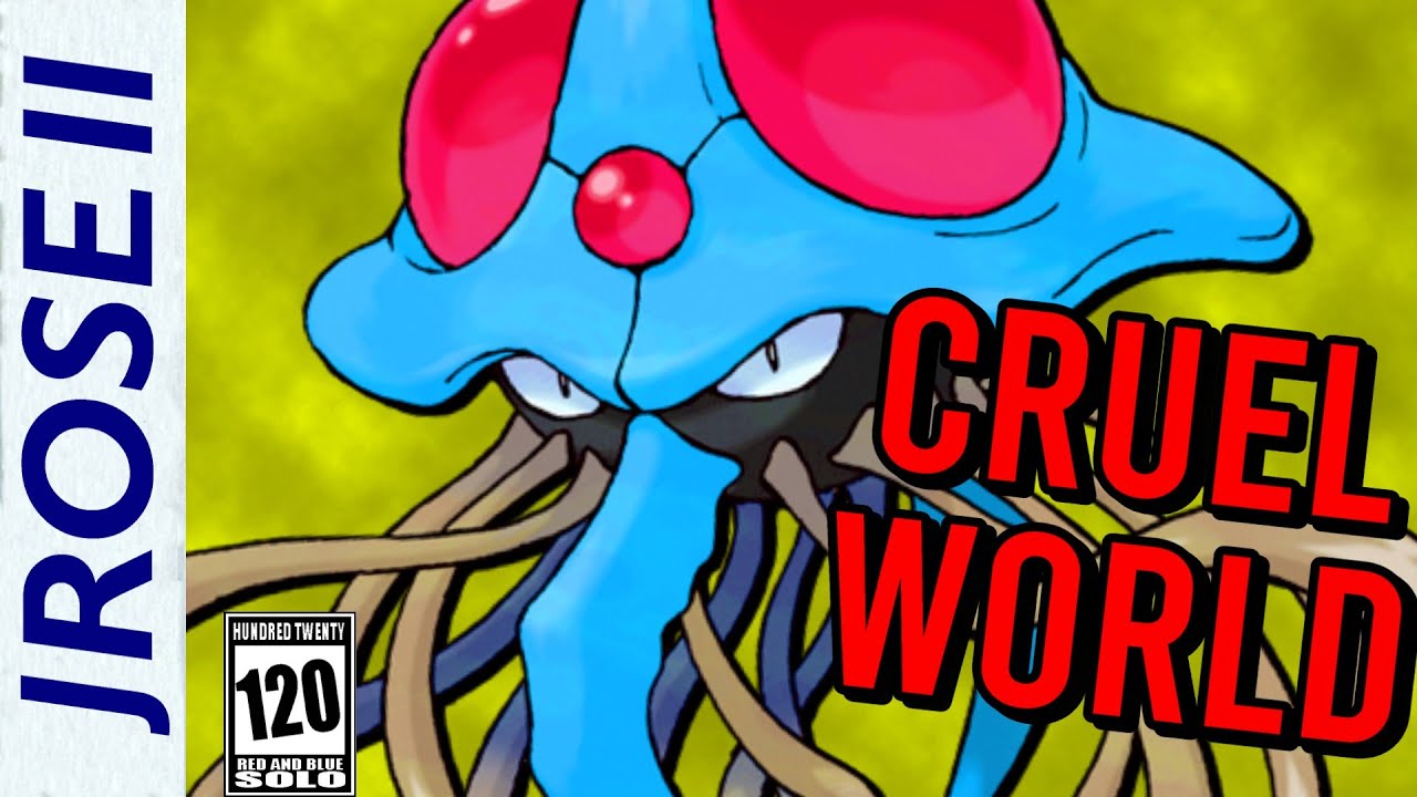 Tentacruel lives up to its name - it's CRUEL in Pokemon Red/Blue