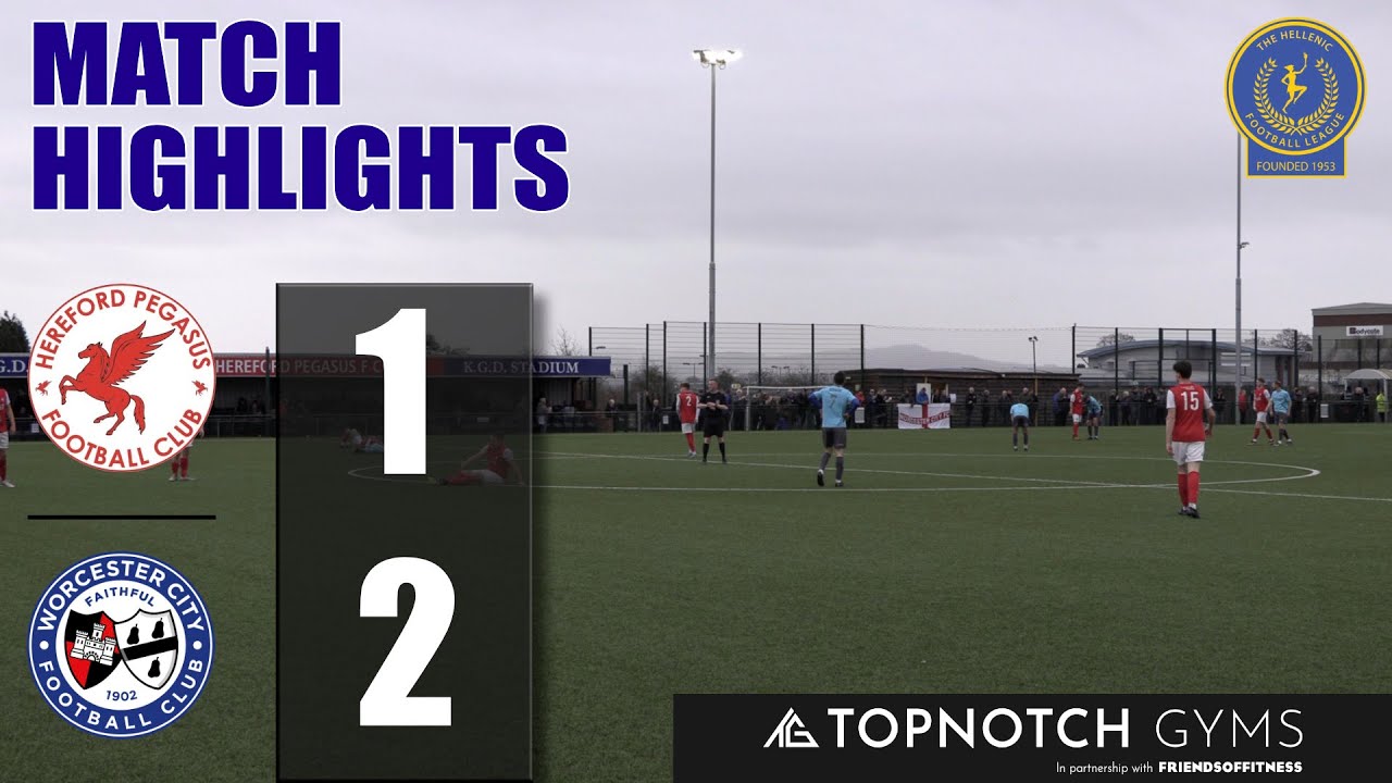 Hereford Pegasus 1 Worcester City 2