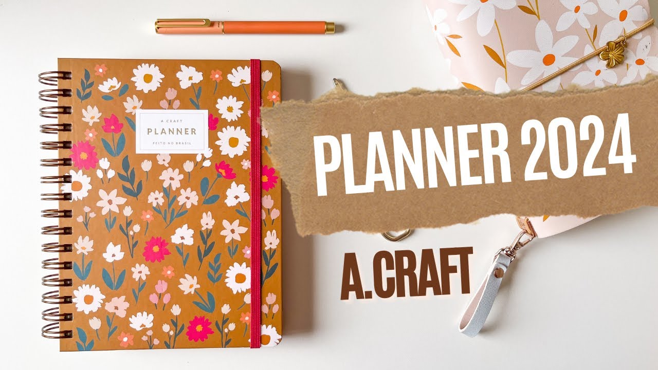 Planner 2024: Review A.Craft | Guia dos Planners Papelaria News