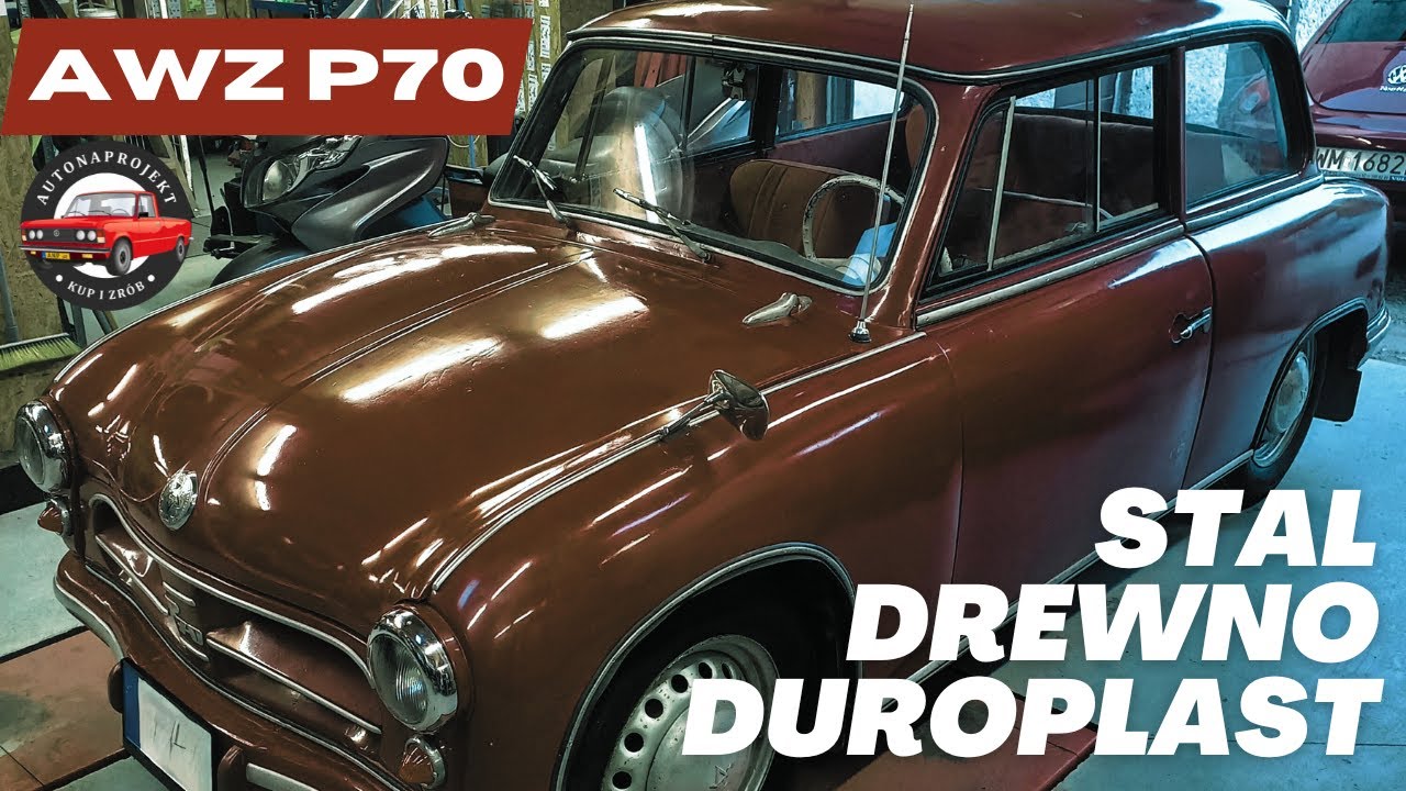 AWZ P70 - JAK WYGLĄDA AUTO Z DUROPLASTU? Jakie auto klasyczne do 20000?