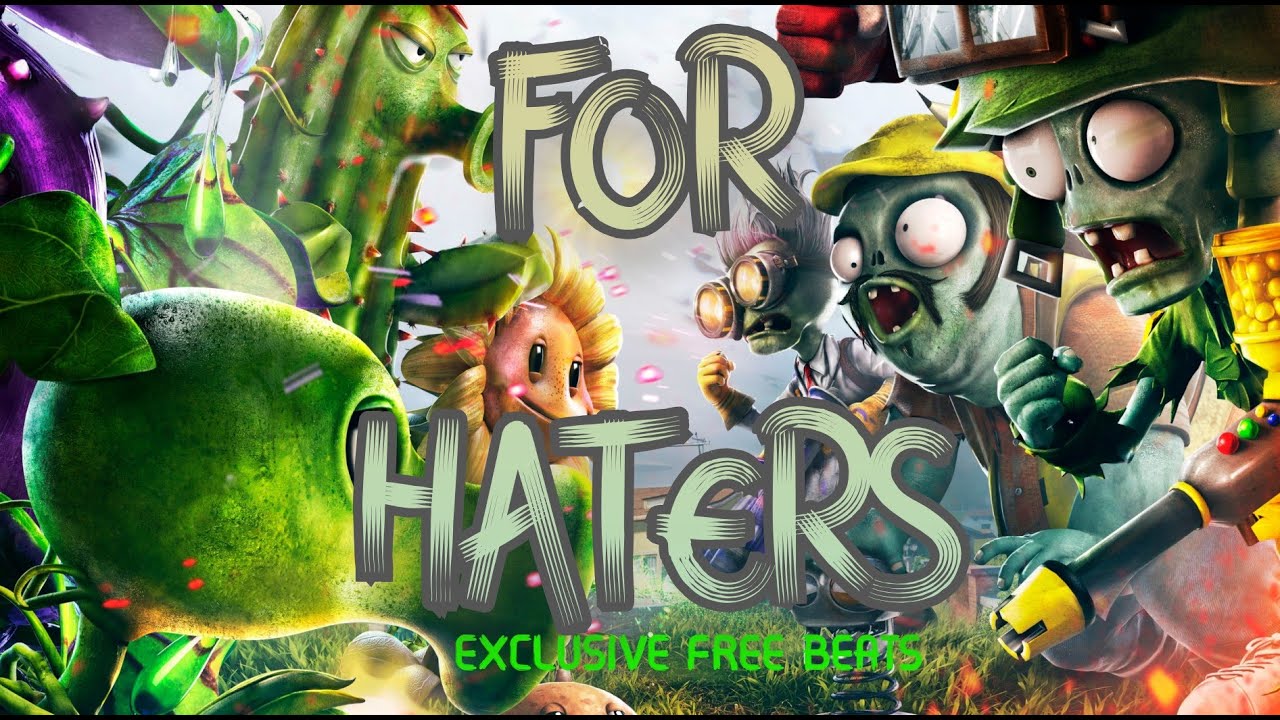 FREE | PLANTS VS ZOMBIES | REMIX | Boom Bap Type BEAT - FOR THE HATERS