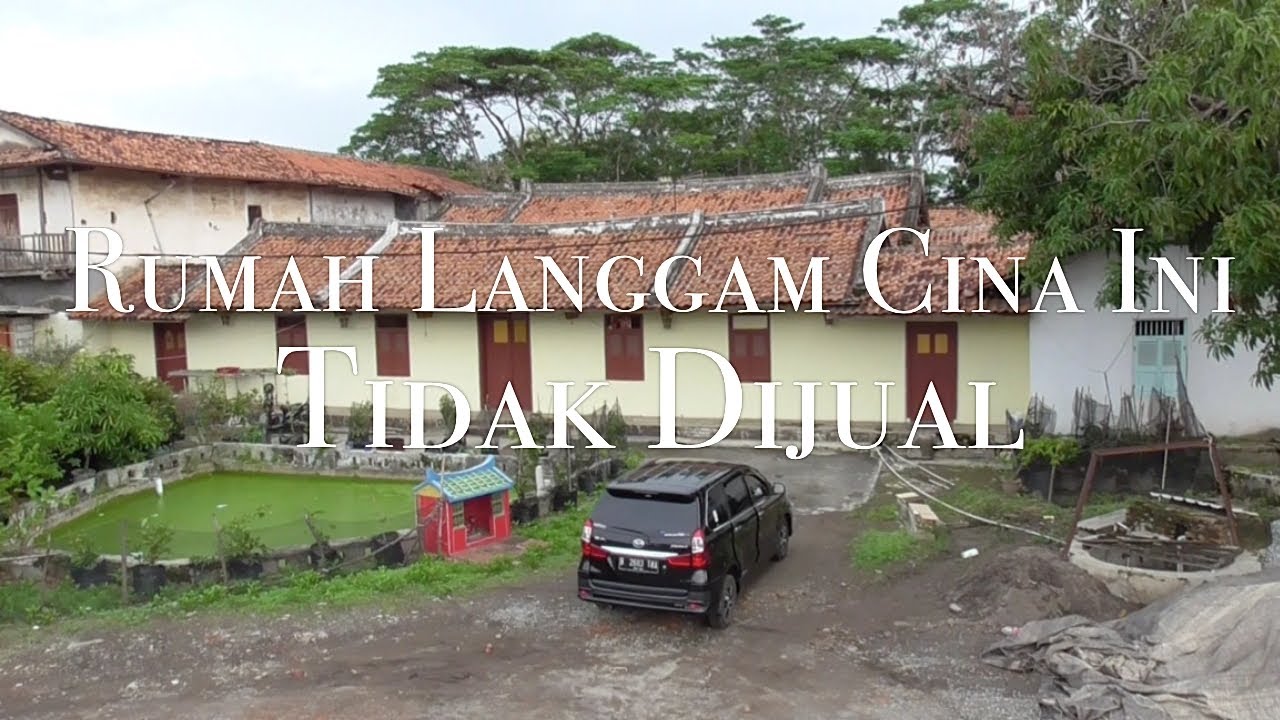 Rumah Langgam Cina Ini Tidak Dijual