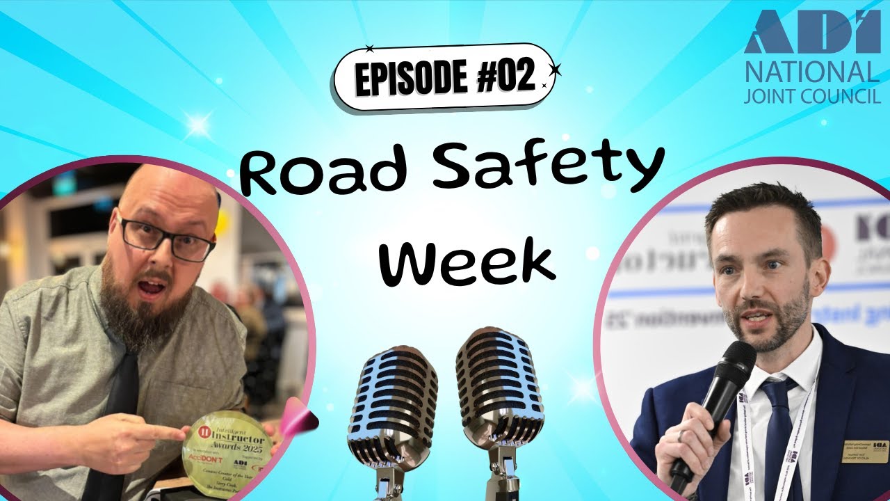 Should Road Safety Week be every week for Driving Instructors?