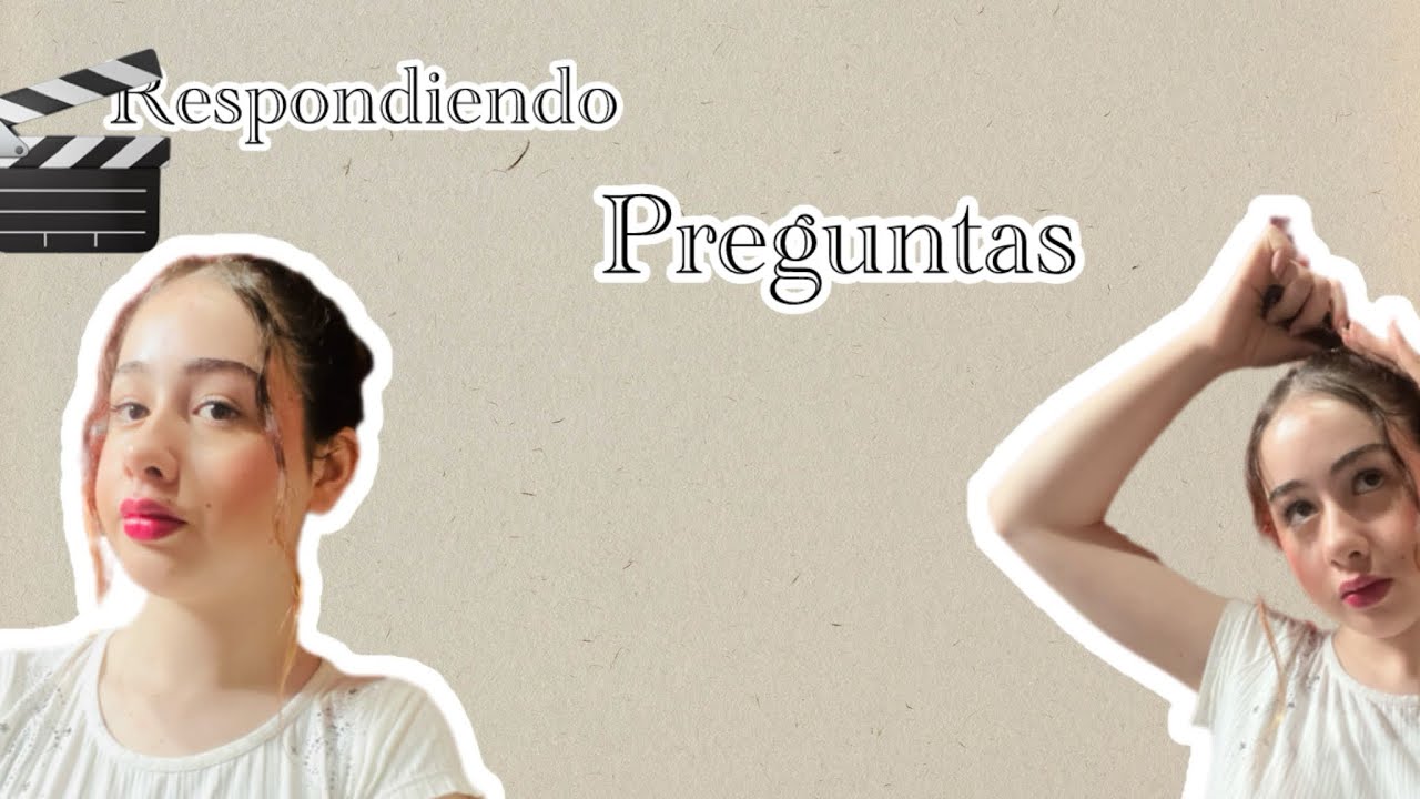 Respondiendo preguntas/ Nahila lover 