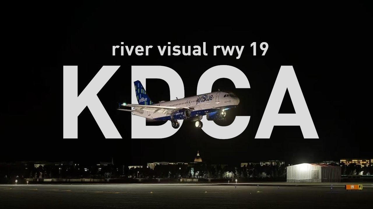 Stunning Night Lights | KDCA Runway 19 River Visual | ToLiss A320 XP12