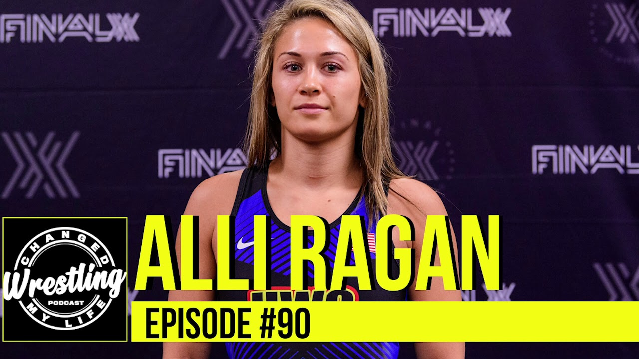 #90 Alli Ragan | Wrestling Changed My Life Podcast