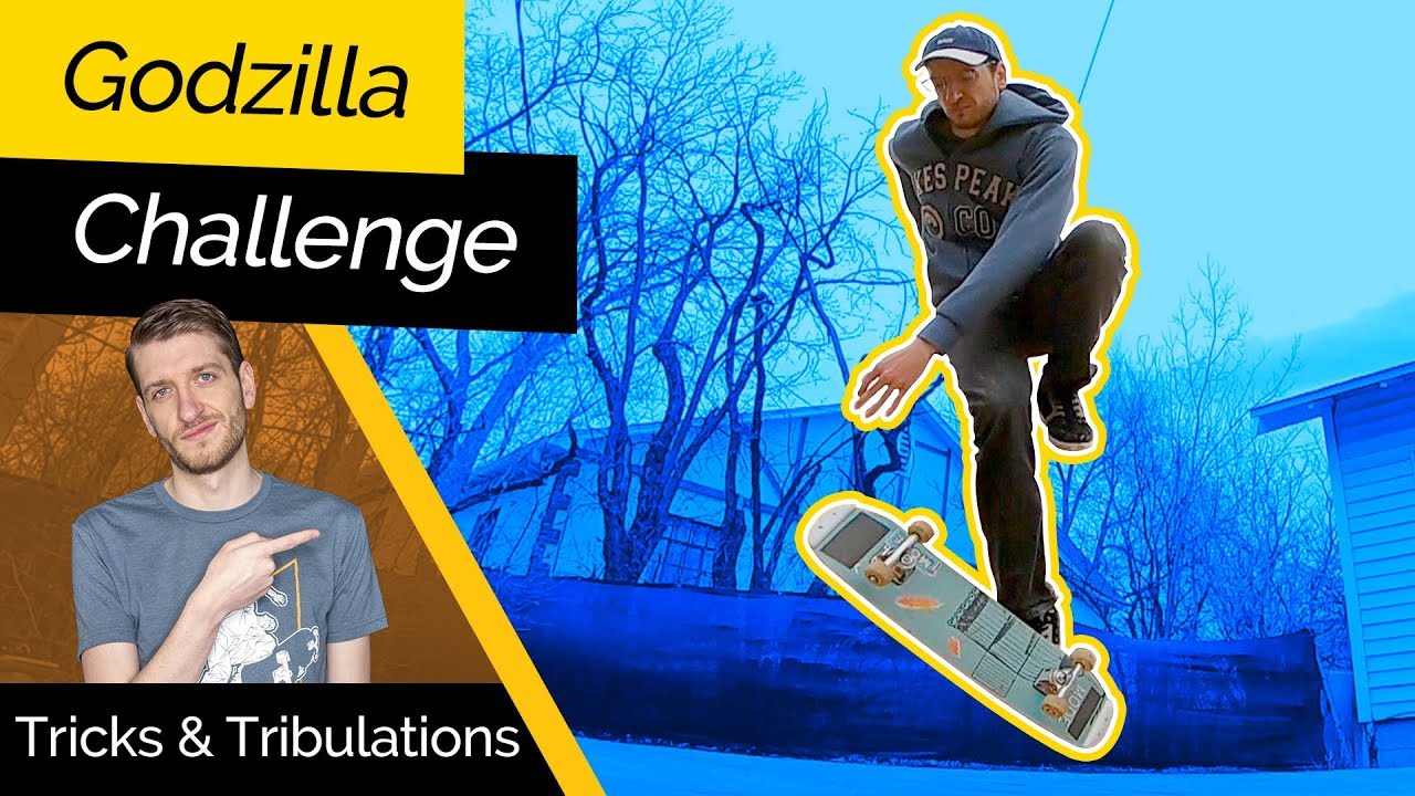 Godzilla (flip) Challenge! | Tricks & Tribulations