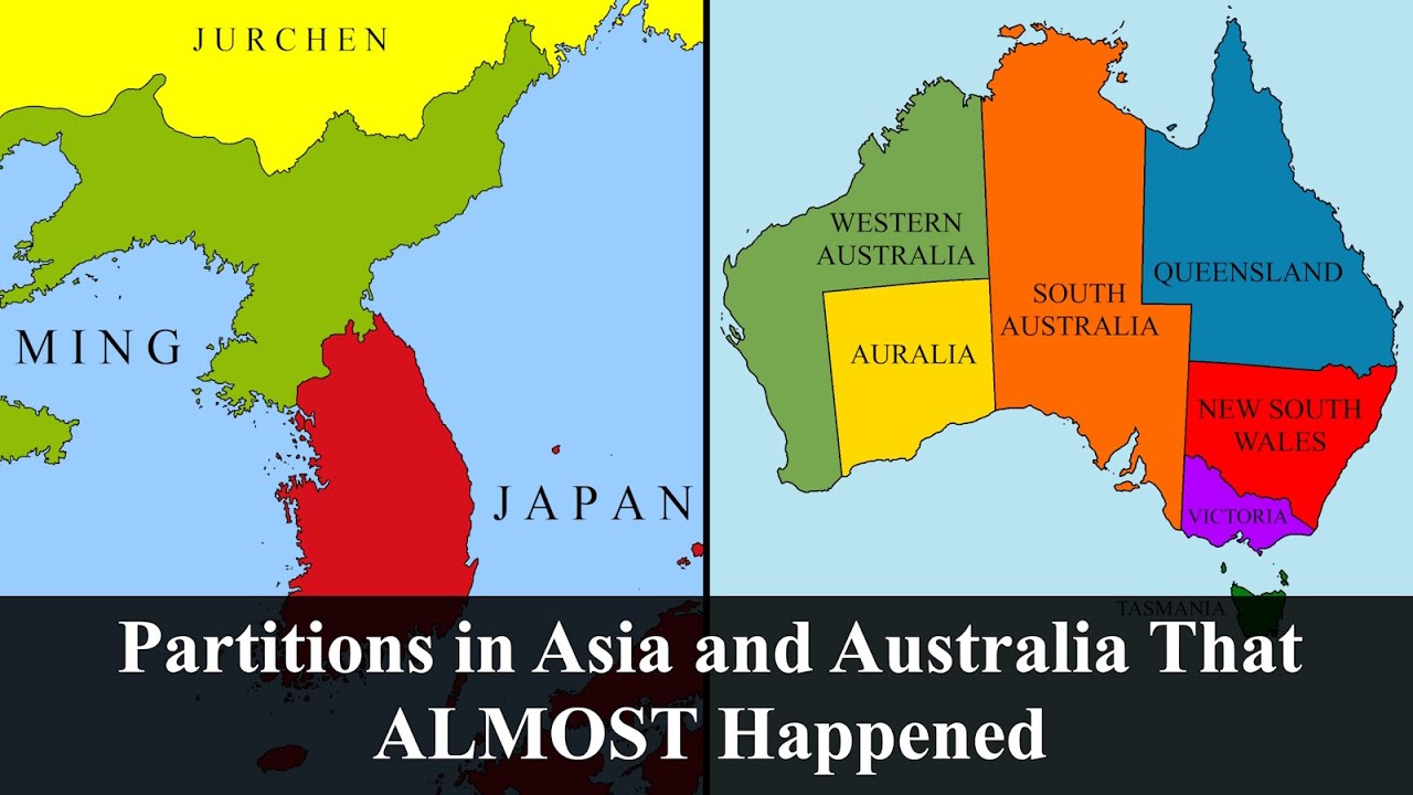 Partitions of Asia and Australia That Almost Happened