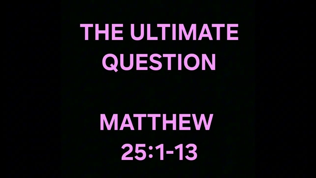 THE ULTIMATE QUESTION