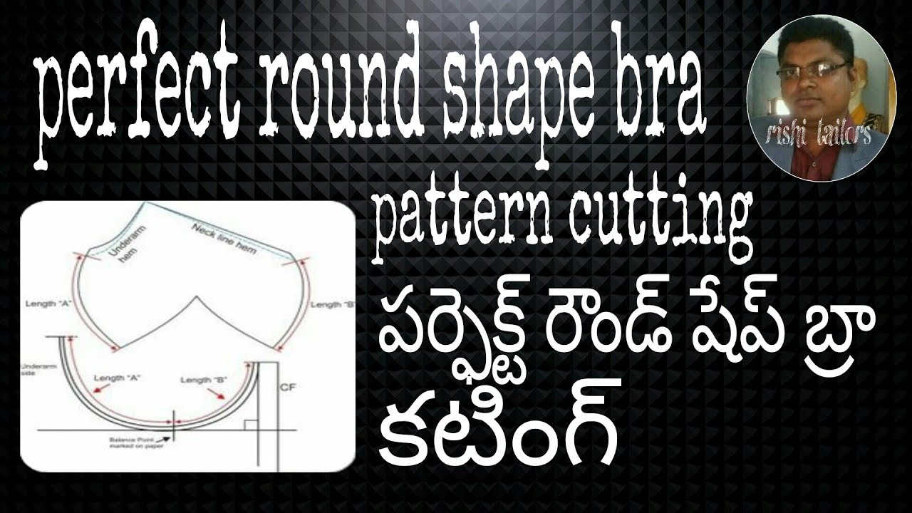 perfect round bra pattern cutting