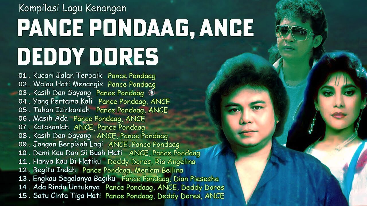 Lagu Kenangan Paling Menyentuh | Pance Pondaag, Ance, Deddy Dores | Nostalgia Lagu Lawas
