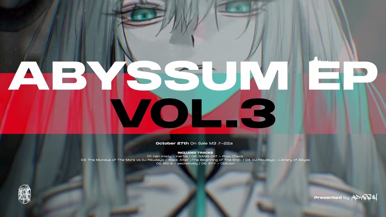 【XFD】ABYSSUM EP VOL.3【M3-2024秋】