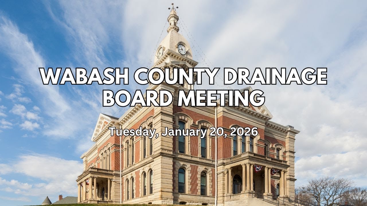 Wabash County Drainage Board 1 20 26