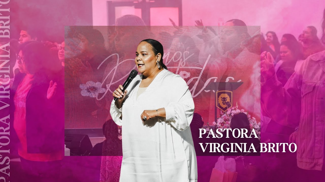 Somos Revestidos | Pastora Virginia Brito