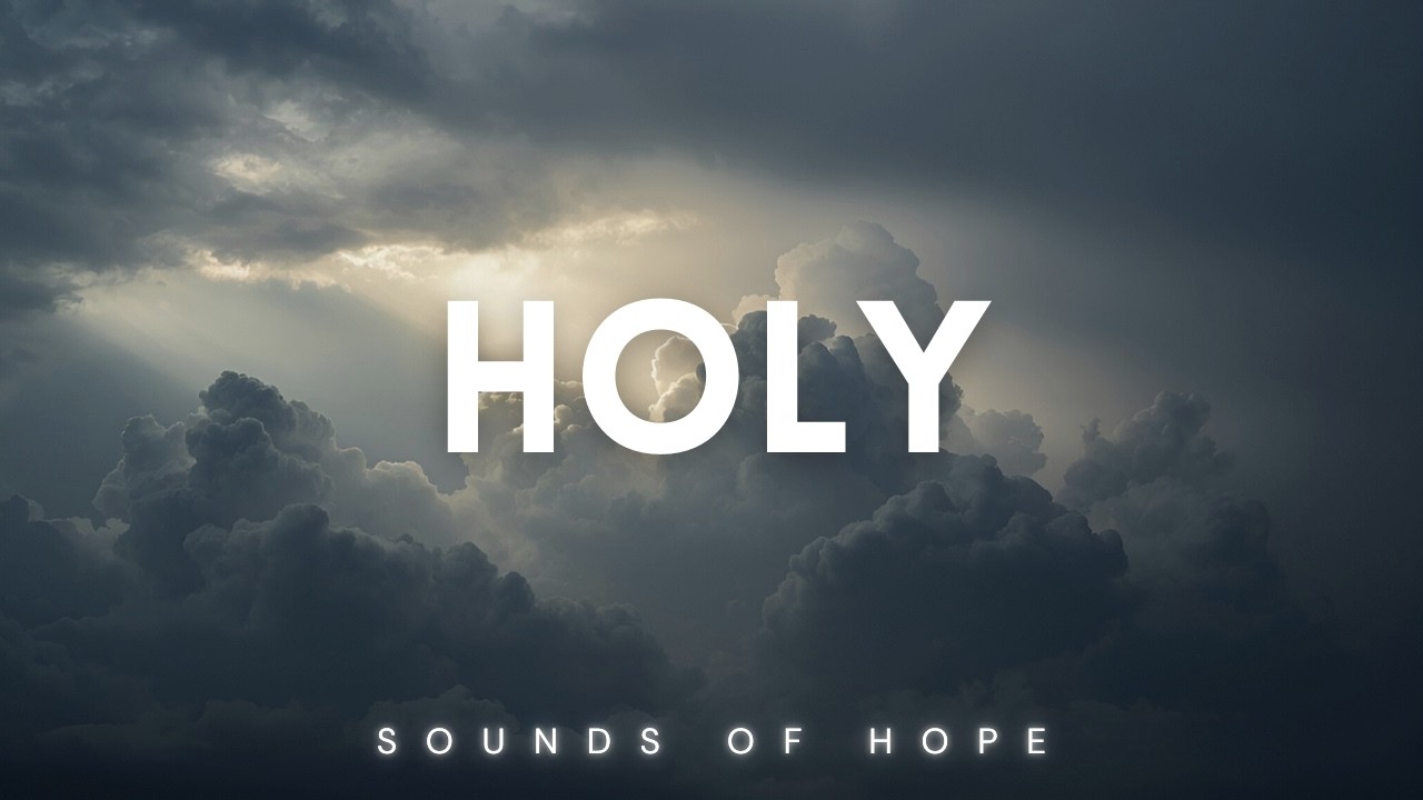 Holy | Soaking Worship Instrumental for Prayer, Devotion, Meditation and Rest