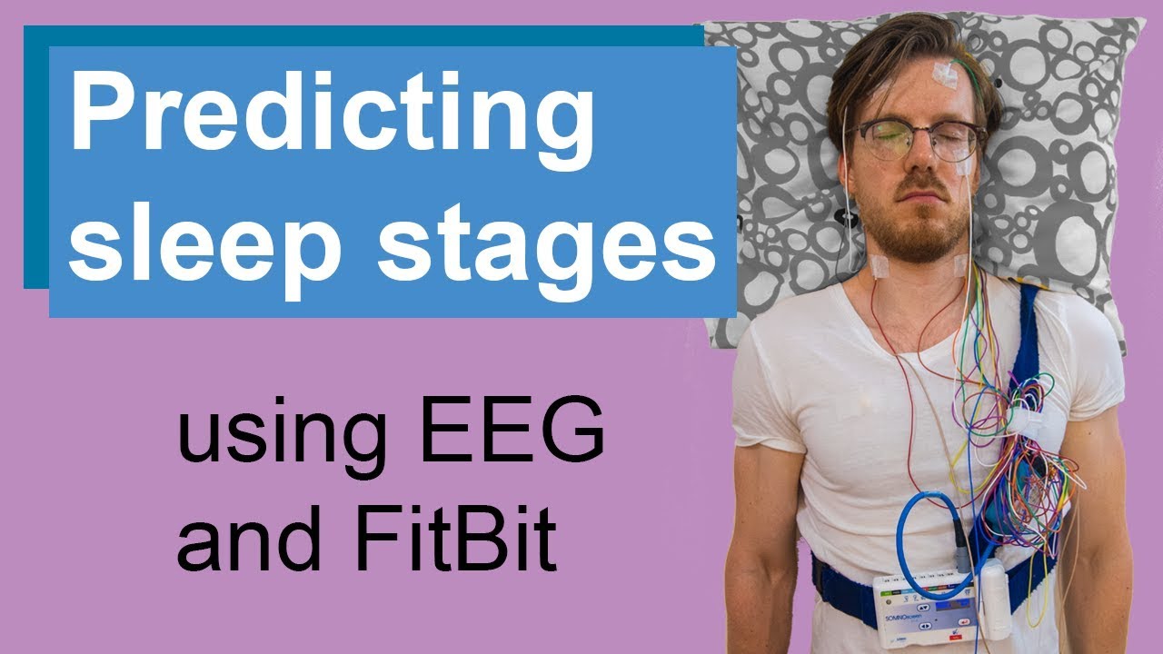 FitBit & EEG: how do they predict your sleep?