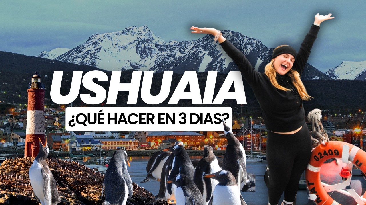 USHUAIA 🐧🌎 El Fin del Mundo [La Guía Completa]