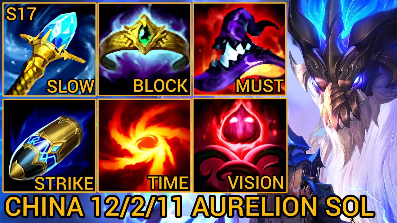 Aurelion Sol MVP 12/2/11 - China Server Wild Rift Best High Tier New Build Season 17
