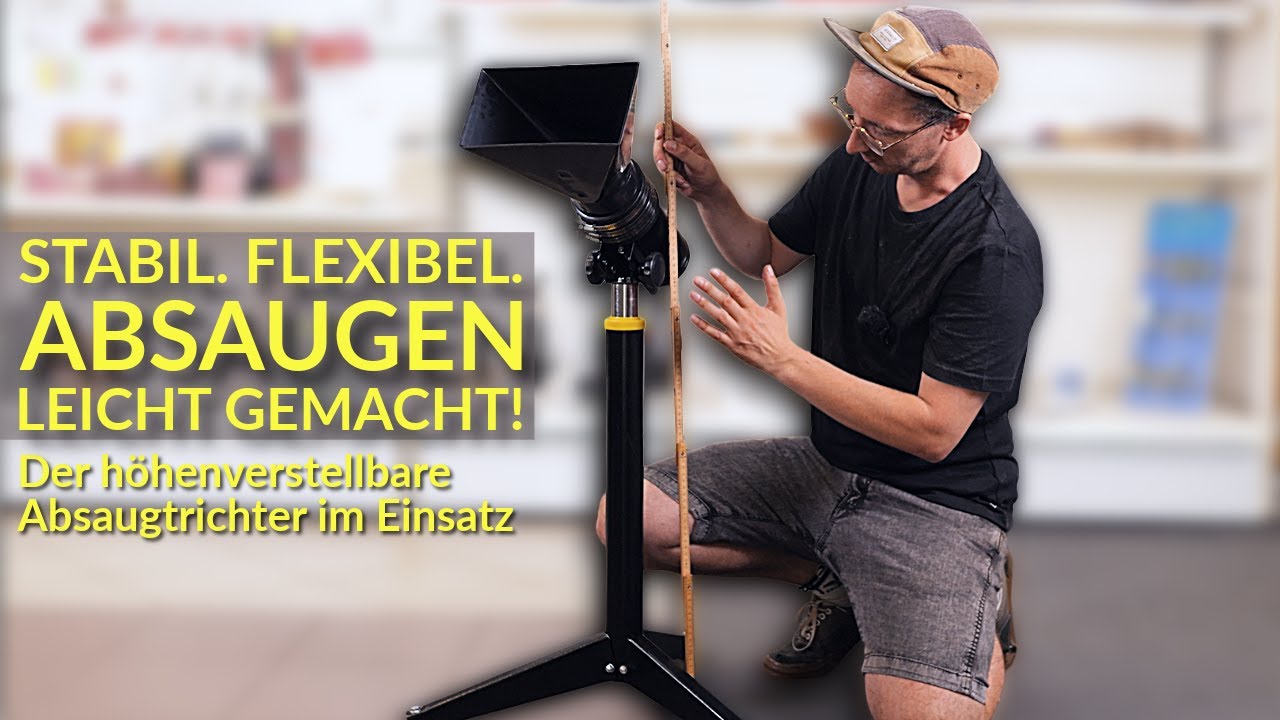 Höhenverstellbarer Absaugtrichter – Perfekte Absaugung bei jeder Höhe!